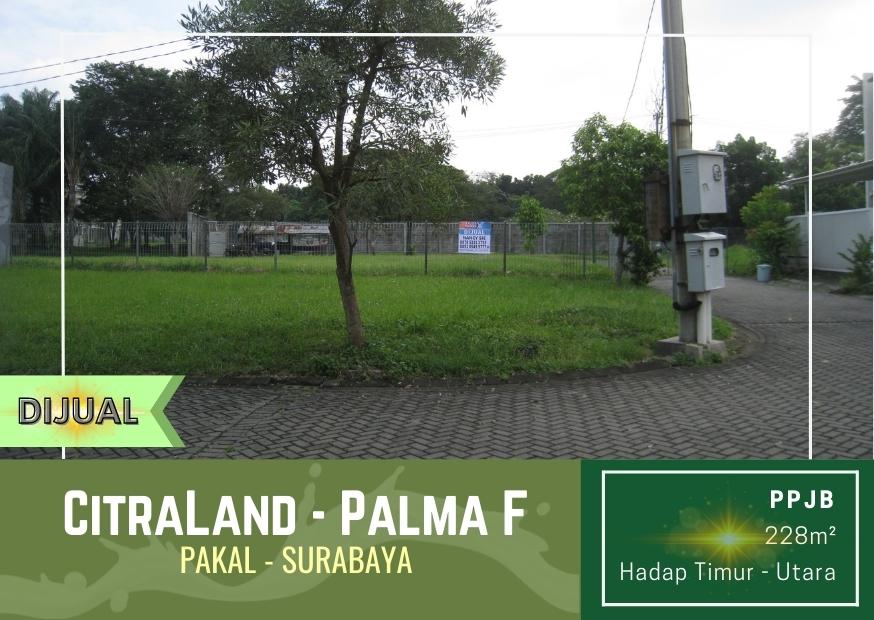 Tanah Hook CitraLand Bukit Palma Pakal Surabaya