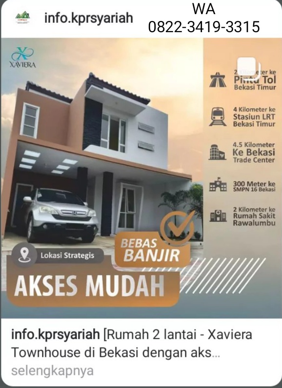 Townhouse Xaviera Rawalumbu akses 2km tol Bekasi Timur