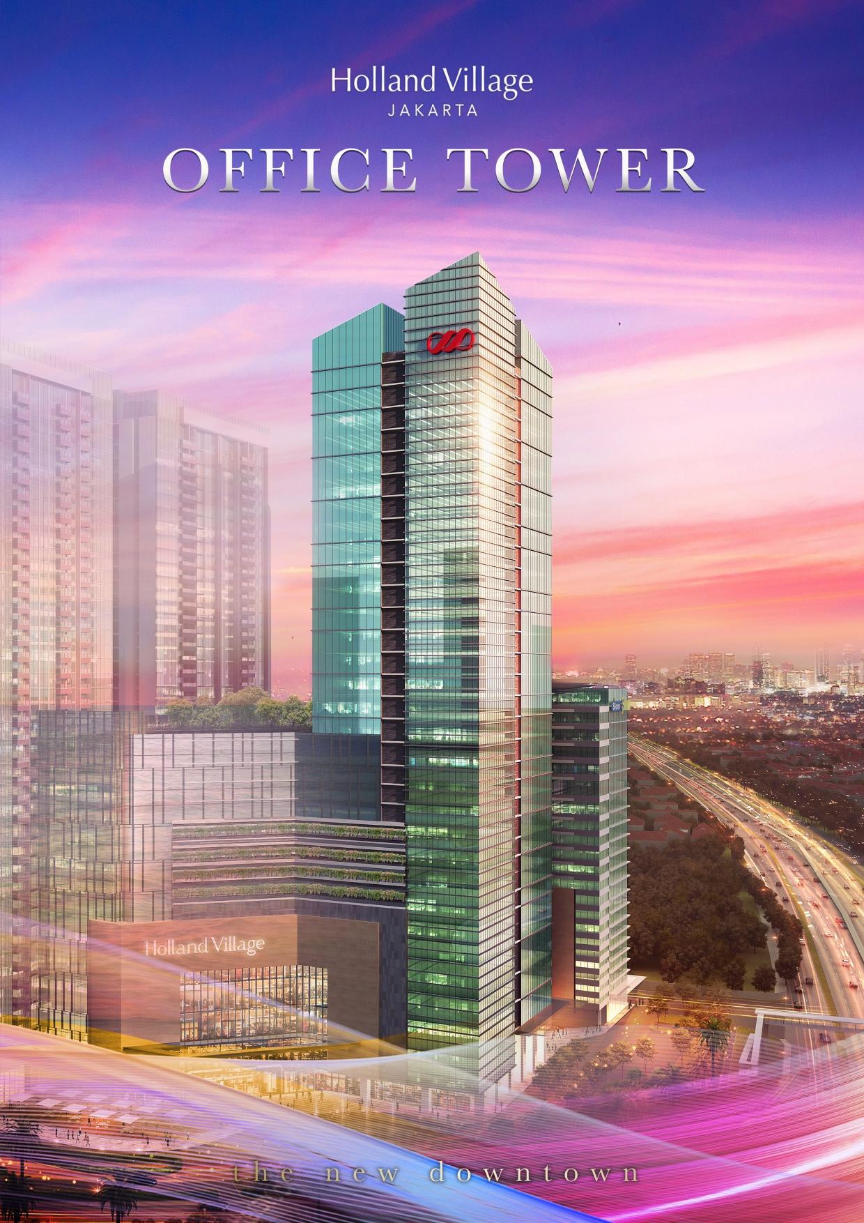 Office Tower Holland Village Siap Pakai MD949