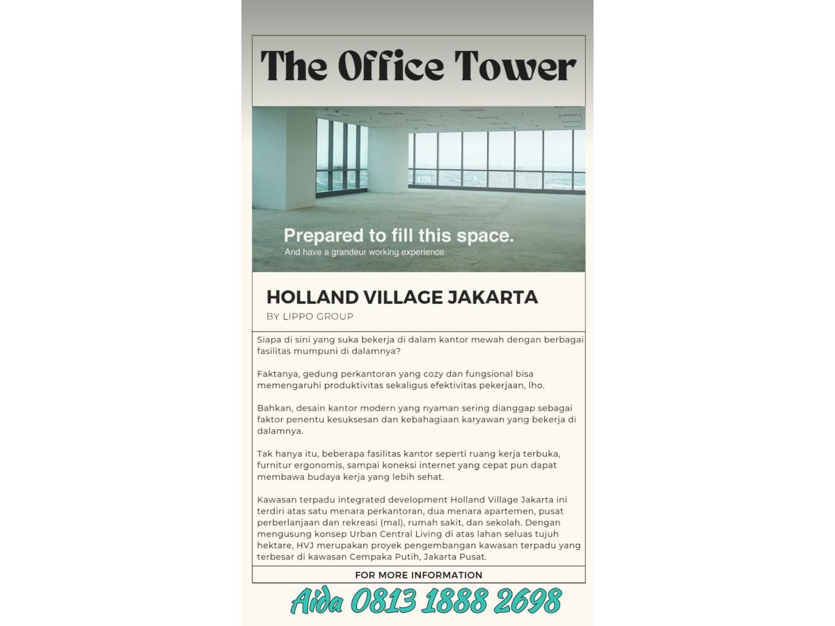 Office Tower Holland Village Siap Pakai MD949