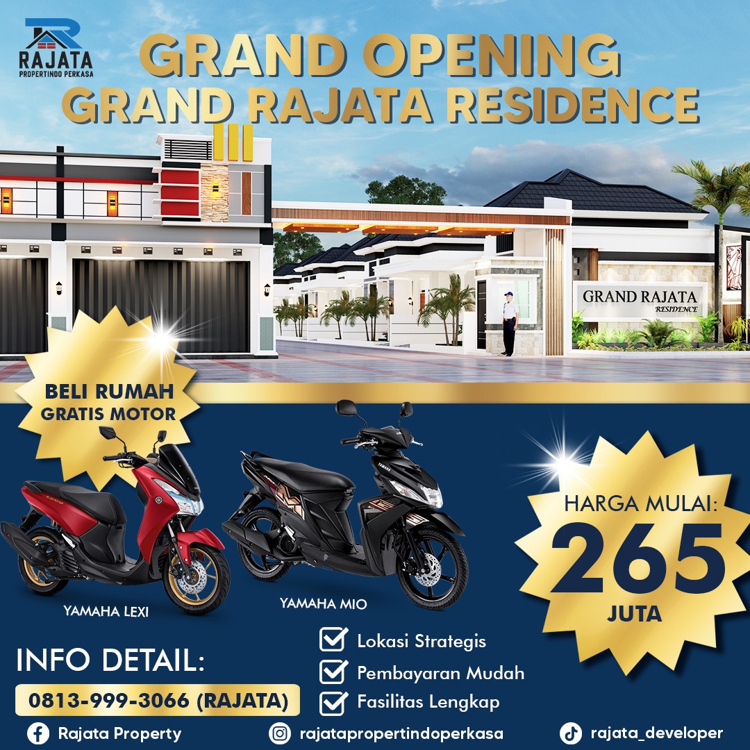 Grand Opening Perumahan Baru Grand Rajata Residence