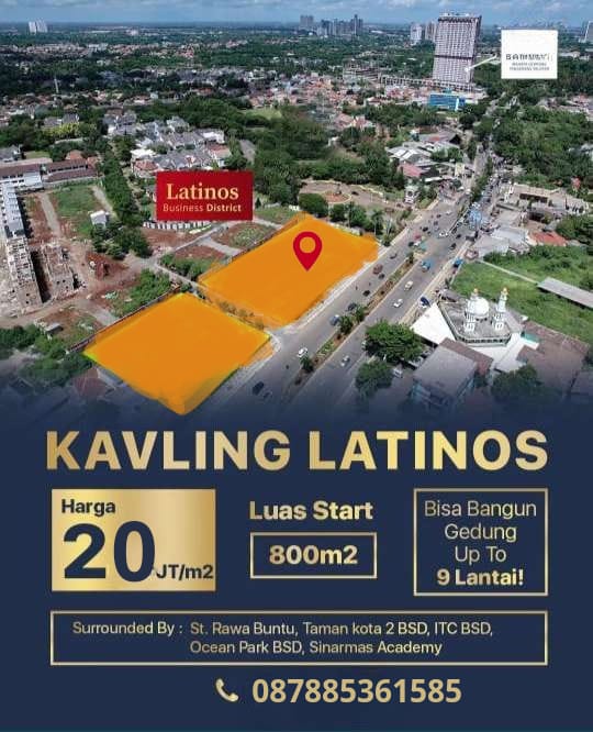 Dijual Kavling Komersial Latinos Jln Raya Rawa Buntu, BSD City