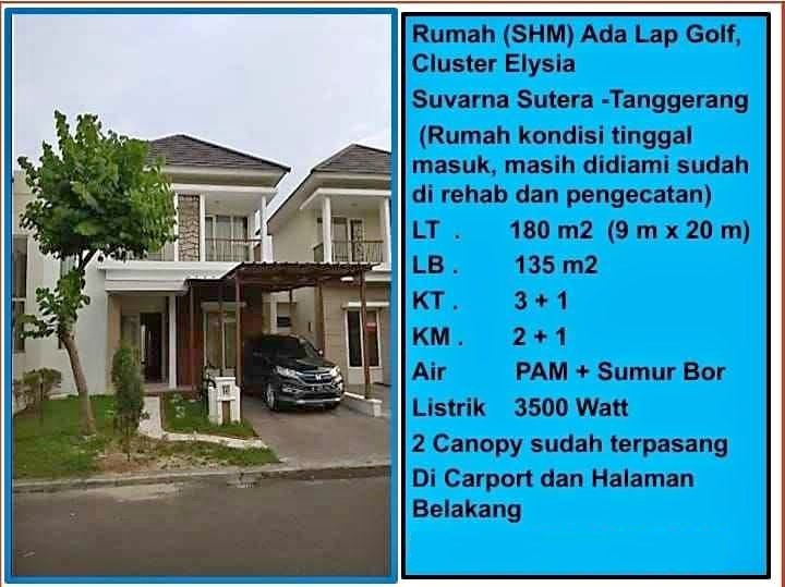 Jual cepat rumah dekat 2 lantai lapangan golf di Suvarna Sutera