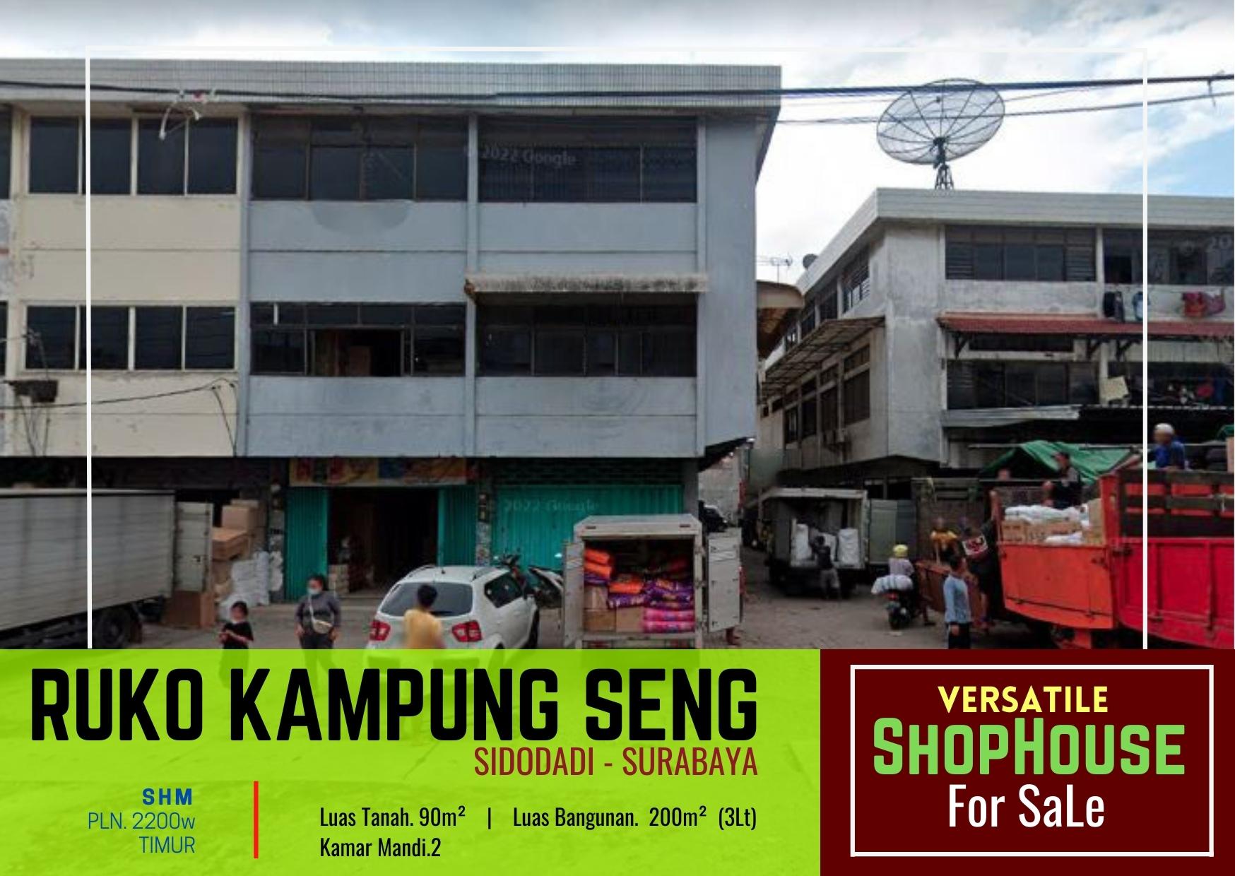 Ruko SHM 3Lantai dijalan Kampung Seng Sidodadi Surabaya