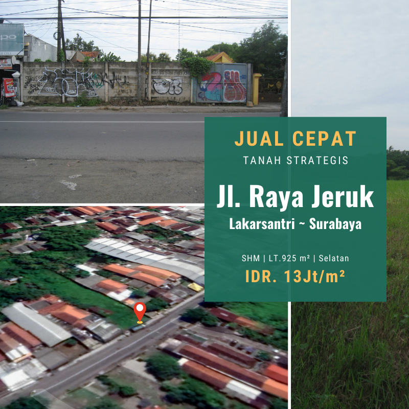 Tanah Jalan Raya Jeruk, Lakarsantri, Surabaya | Premium Location.