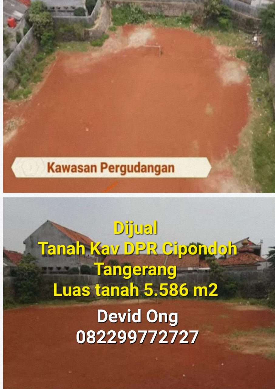 Dijual Tanah kav DPR Cipondoh kawasan pergudangan di Tangerang