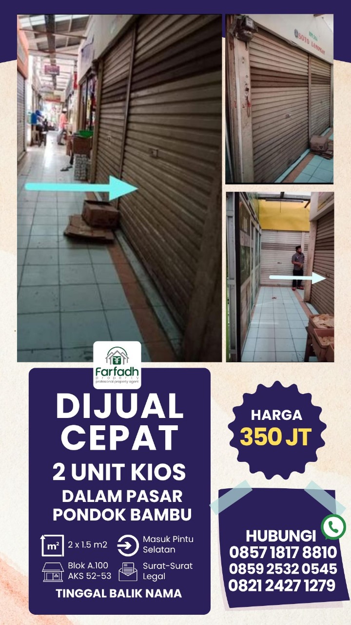 DiJual Cepat Murah(BU) 2 kios didalam pasar Pdk Bambu Jakarta Ti